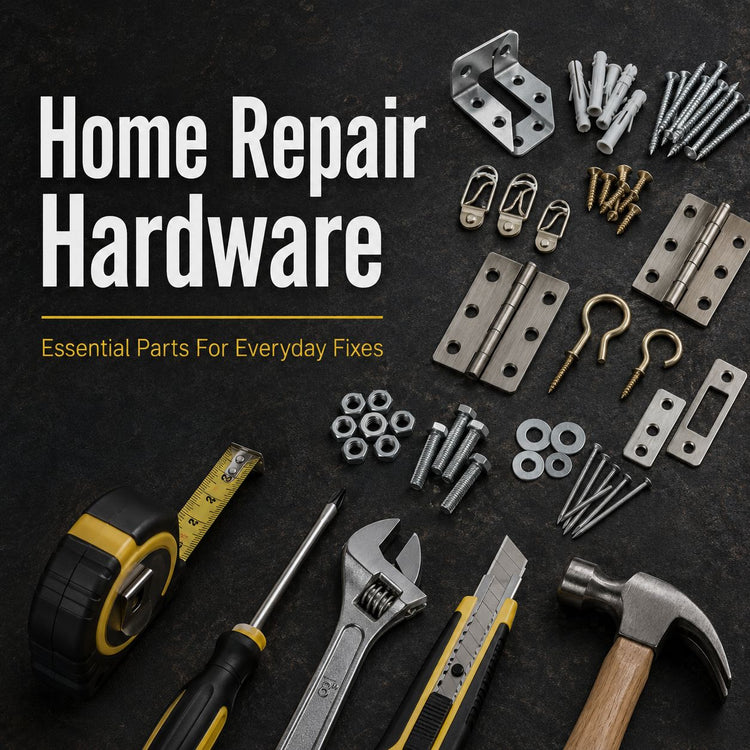 Home Repair Hardware